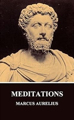 "Meditations" by Marcus Aurelius