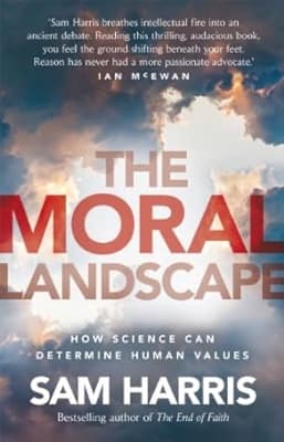 "The Moral Landscape" by Sam Harris