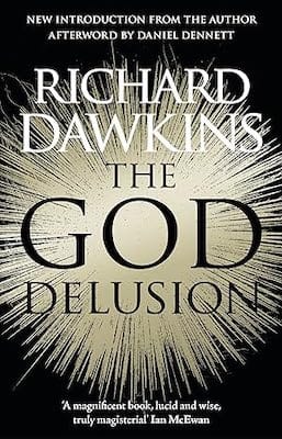 "The God Delusion" by Richard Dawkins