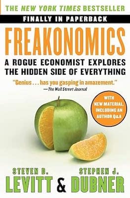 "Freakonomics" by Steven D. Levitt